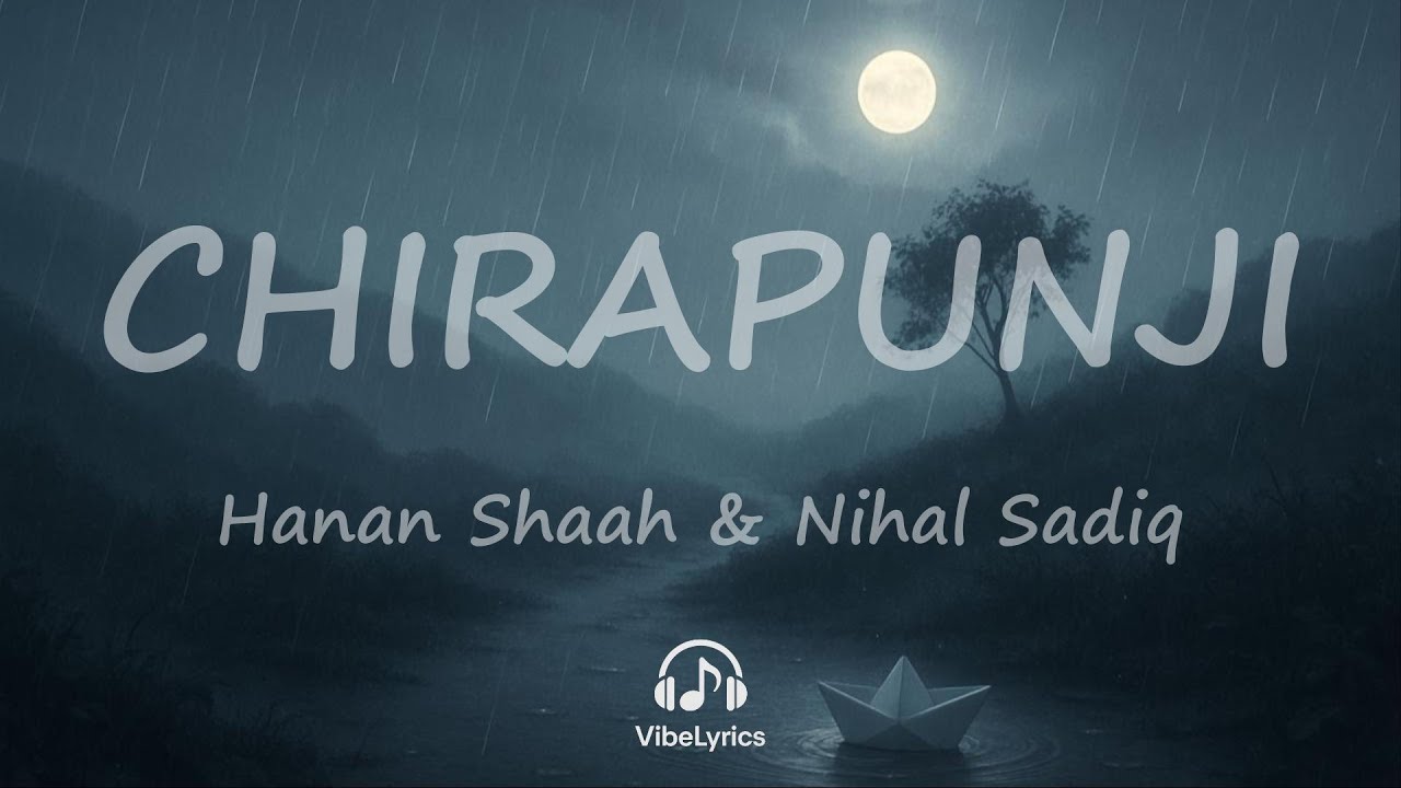 Chirapunji Lyrics | Hanan Shaah | Cherrapunji Song Hanan Shah | Cherrapunji Mazhayathu Song 🎧✨