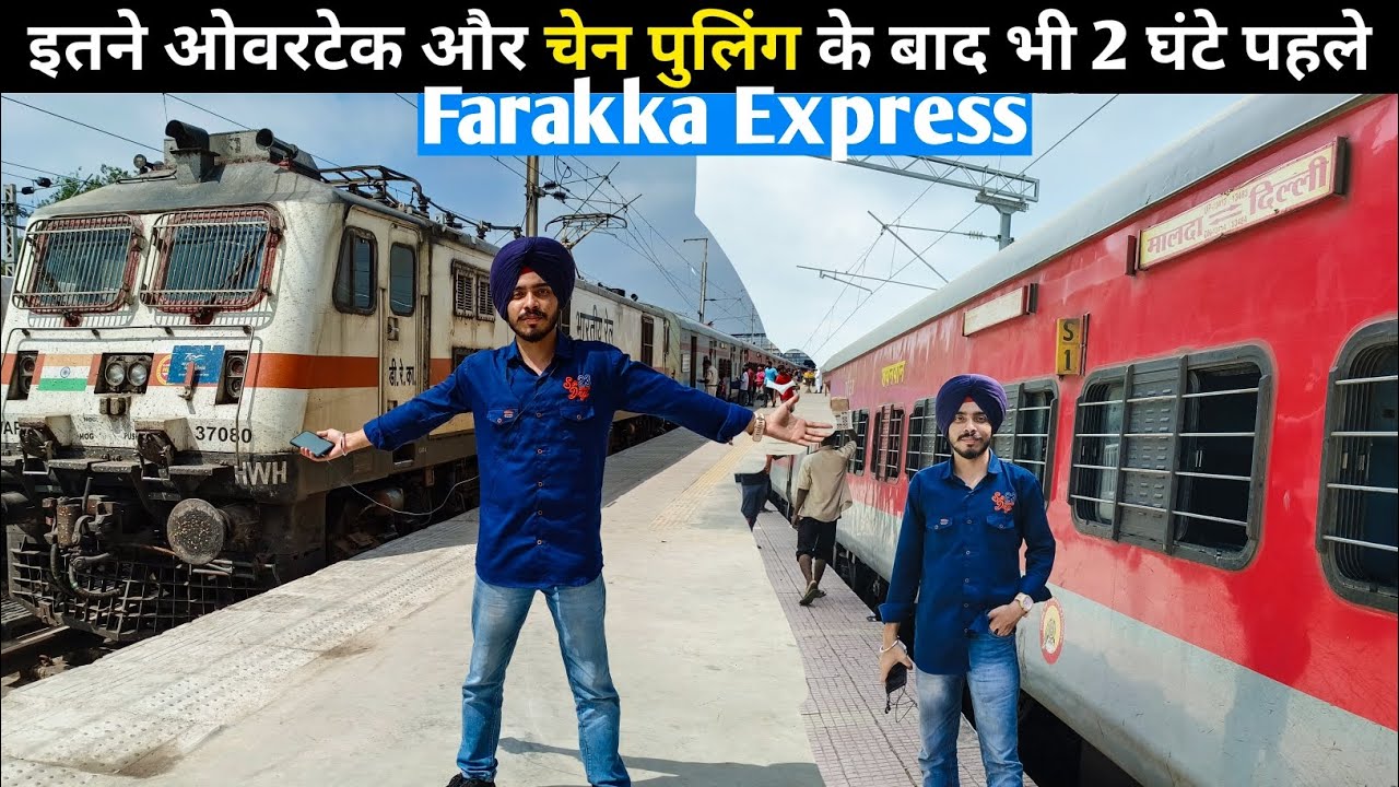 Farakka Express Train Journey in Sleeper Class *Diverted Route hone k baad bhi 2 ghante before*