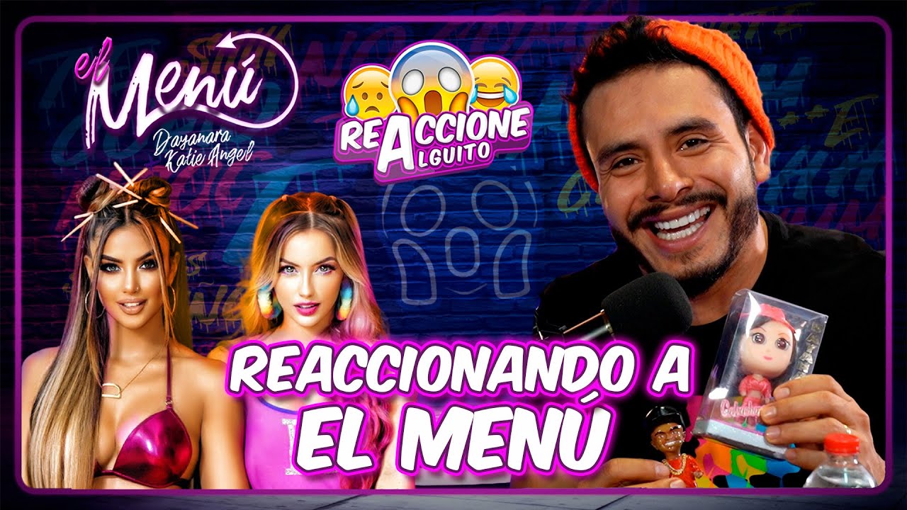 REACCIONANDO A EL MENÚ 😈🔥