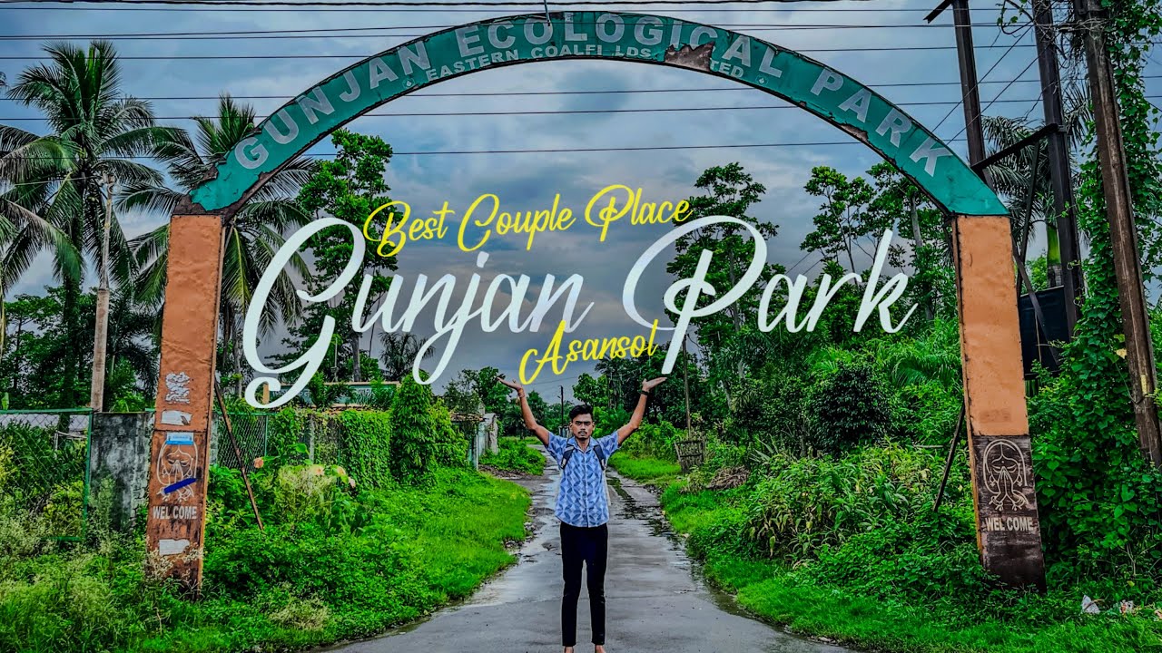 Best Couple Park In Asansol | Gunjan Ecological Park | Asansol Best Couple Places | It’s Newton Vlog