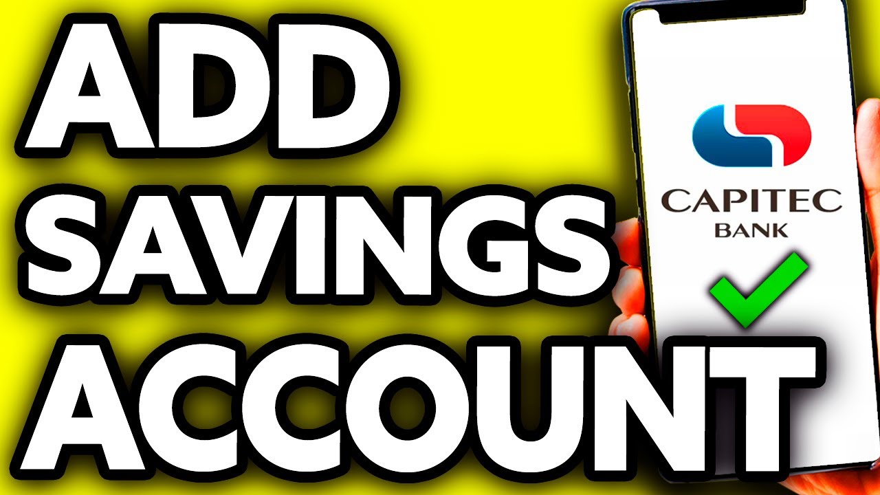 How To Add Savings Account on Capitec App (EASY!)