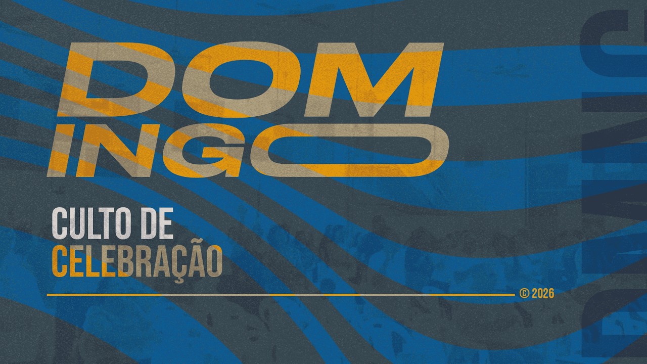 CULTO DE CELEBRA&Ccedil;&Atilde;O 05/04/2026