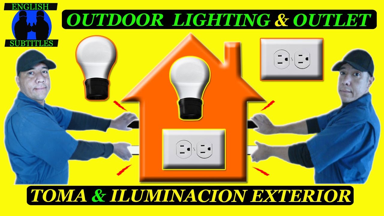 COMO AGREGAR TOMACORRIENTE & ILUMINACION EXTERIOR - HOW TO ADD OUTDOOR LIGHTING &  OUTLET