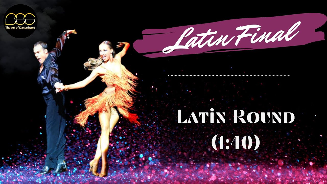 Latin Round | Final (1:40) #musicmix #final #dancesport  #ballroomdance #music #latinround #dancer