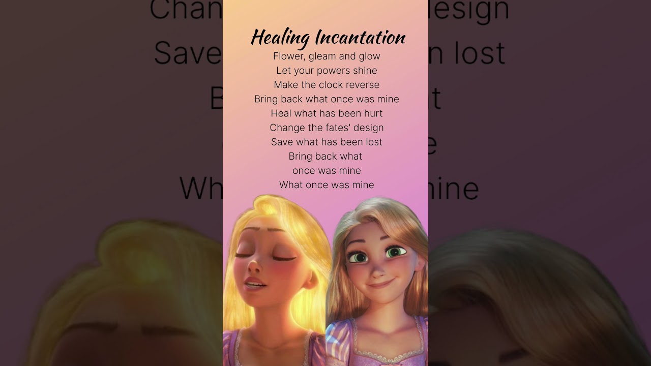 Healing Incantation Tangled Lyrics #shorts #lyrics #shortlyrics