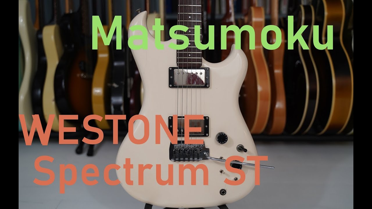 Westone Spectrum ST, made in Japan 1986 Matsumoku, guitar test demo