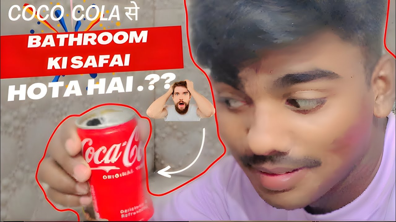Colddrink se bathroom ki safai | Disclosure :- Ftg Anurag