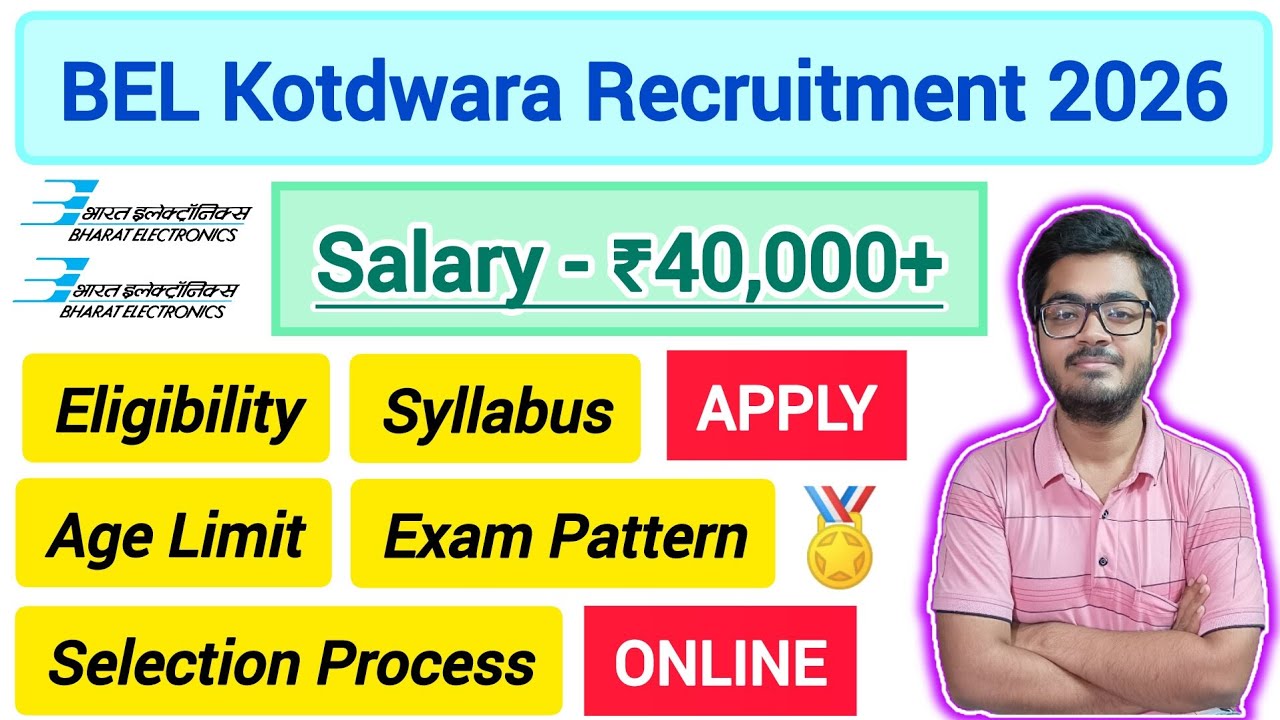 BEL Kotdwara Recruitment 2026 | Trainee Engineer & Officer | 51 Vacancies | Salary ₹30,000 &ndash; ₹40,000