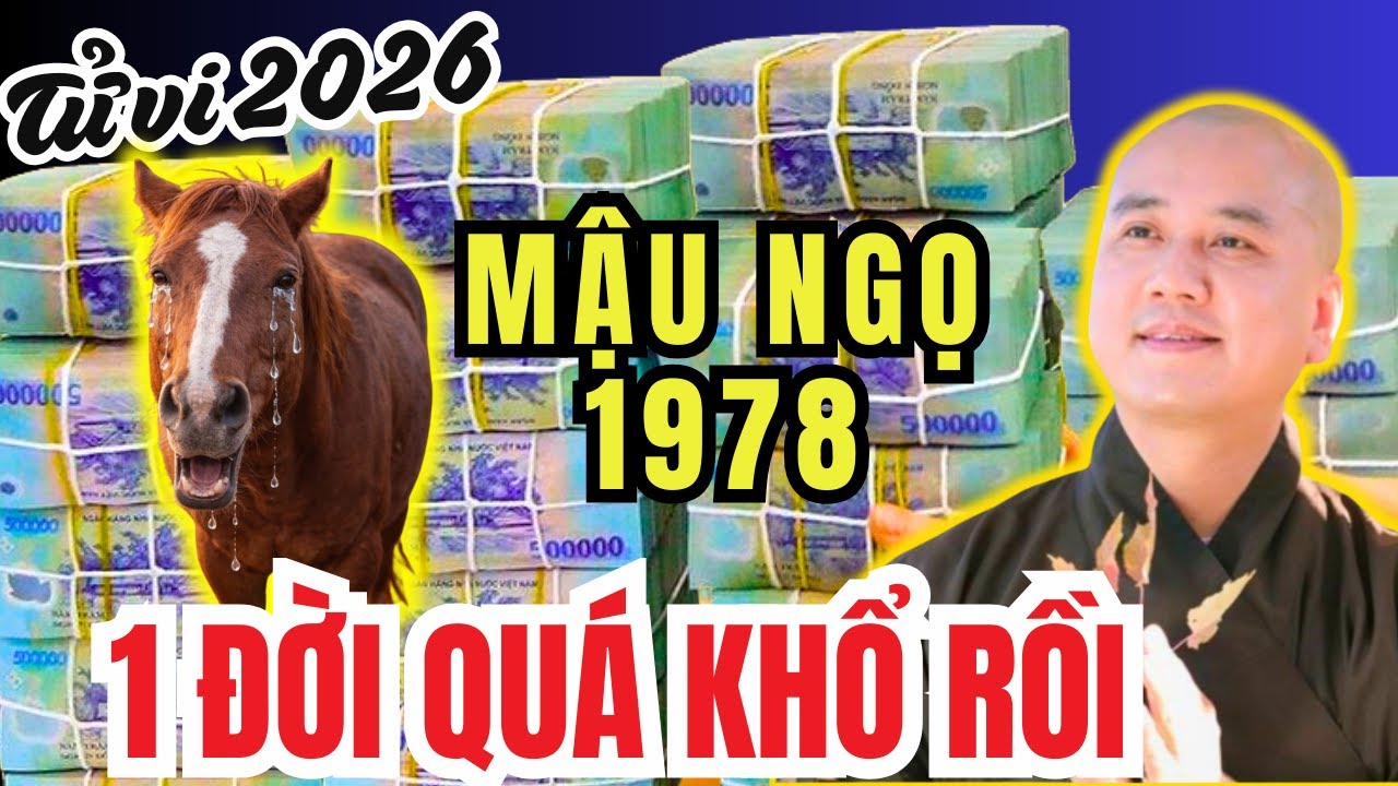 Trời Cao Chỉ Rõ MẬU NGỌ 1978 - Cuộc Đời Có Bất Đắc Dĩ Đến Đâu Cứ Hãy Ngẩng Cao Đầu Mà Sống Tiếp!