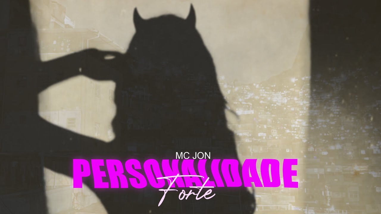 MC Jon - Personalidade Forte | Prod. Vitin Do MT (&Aacute;udio Oficial)