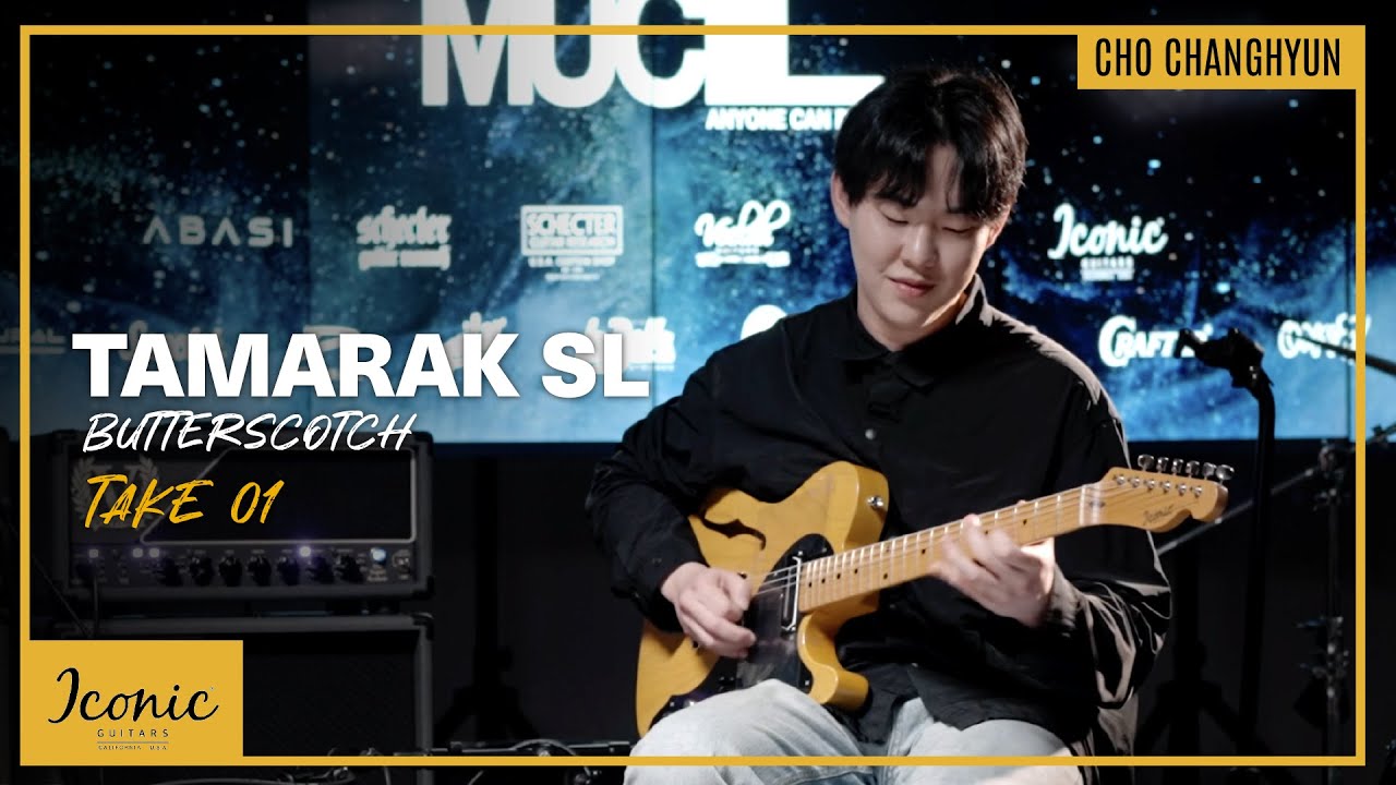 조창현 - All the thing you are (Take.01)| Iconic Guitars - Tamarak SL Butterscotch | MUCL