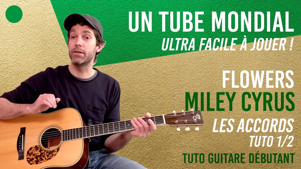 🟢 Tuto Guitare SUPER FACILE | Flowers | Miley Cyrus 🌺