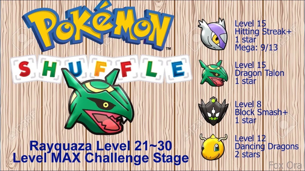 Pokemon Shuffle - Defeat Rayquaza Lvl 21-30 (Itemless) - Level MAX Challenge Stage