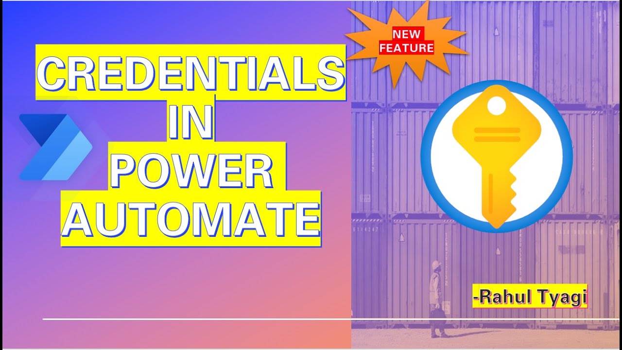 NEW FEATURE - Credentials in Power Automate