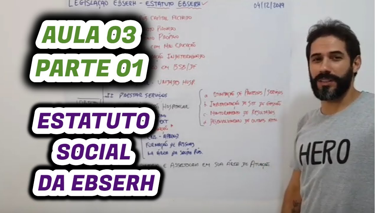 CONCURSO EBSERH 2019 - LEGISLAÇÃO DA EBSERH ESTATUTO SOCIAL