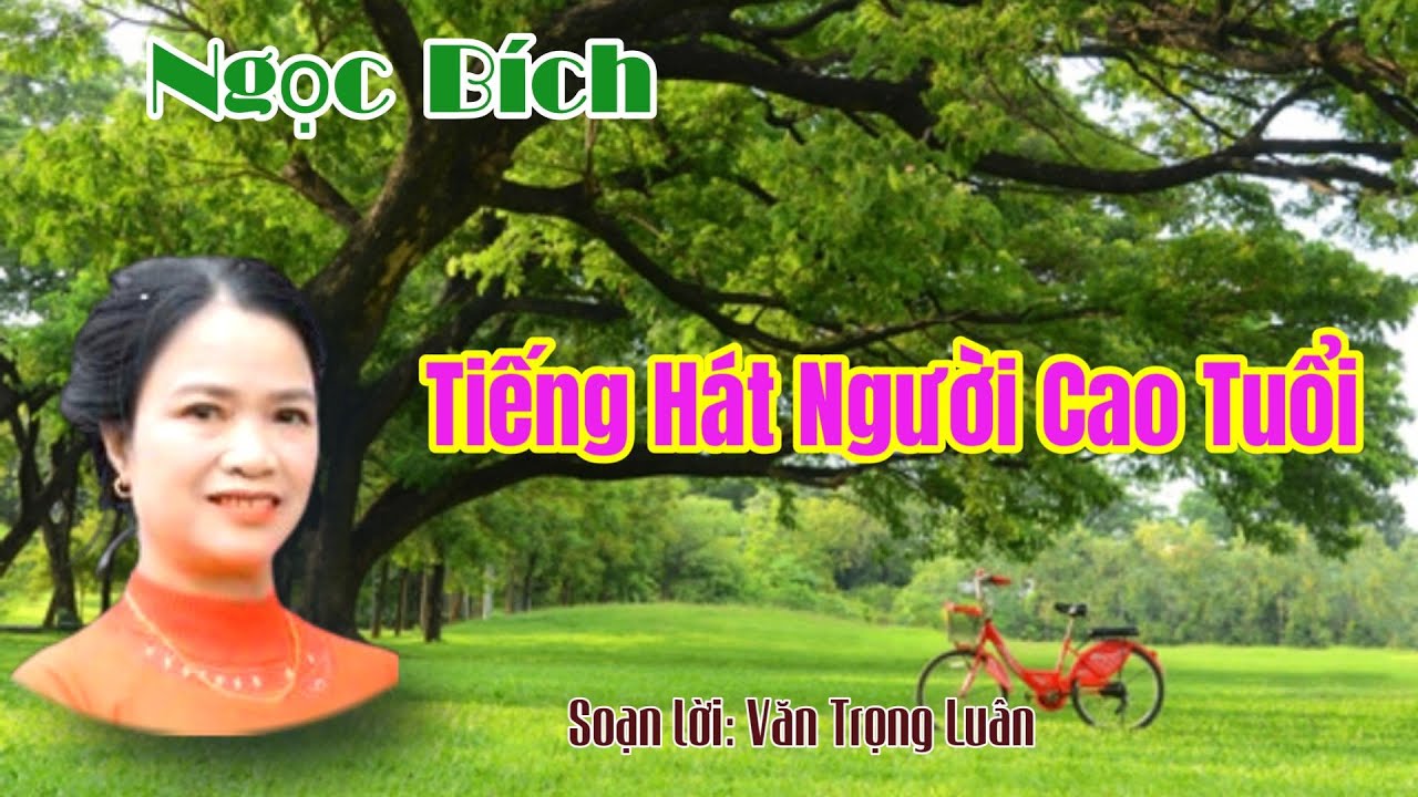 Ngọc Bích Hát Chèo Tiếng Hát Người Cao Thuổi Sl Văn Trọng Luân