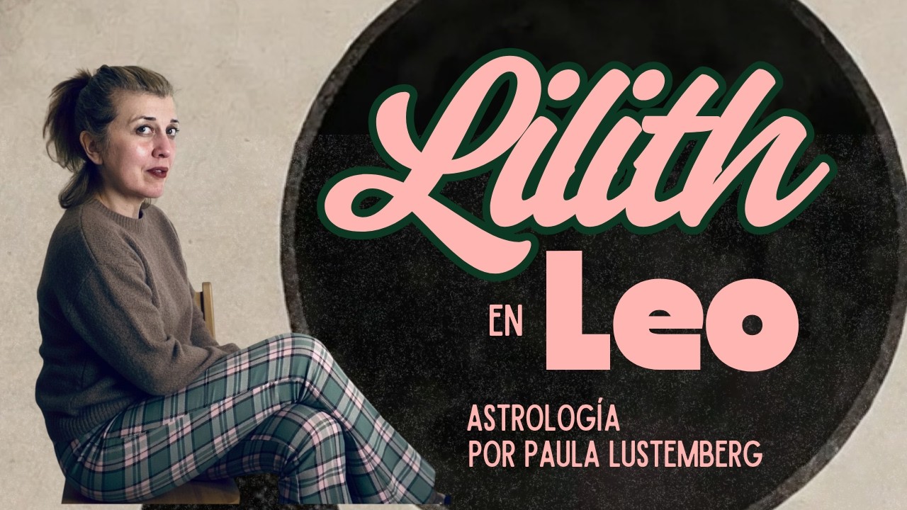 Lilith, La Luna Negra en Leo