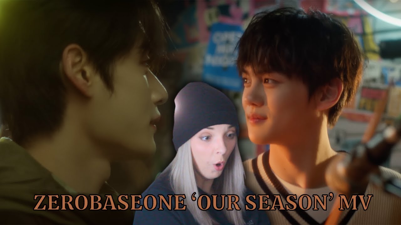 ZEROBASEONE (제로베이스원) 'Our Season' Music Drama Reaction ll This Made My Head Spin