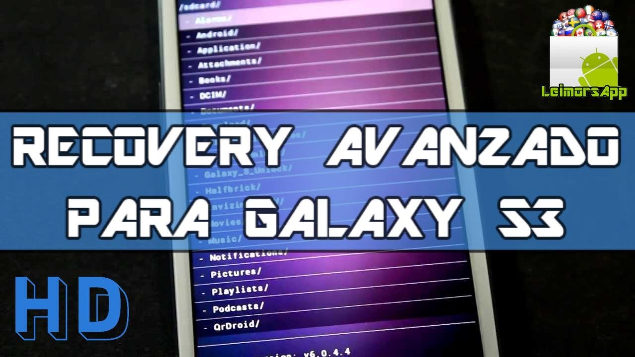 COMO INSTALAR EL RECOVERY AVANZADO EN SAMSUNG GALAXY S3 I9300