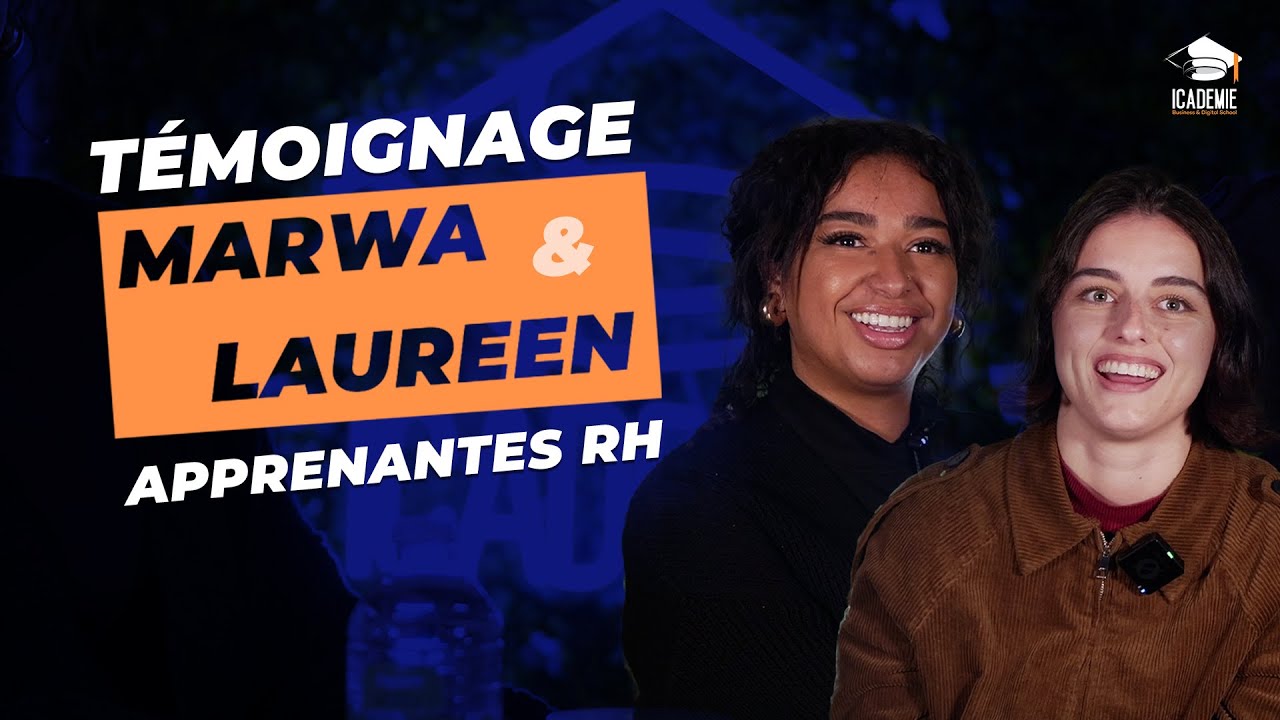 Laureen & Marwa : leur aventure en RH chez ICADEMIE