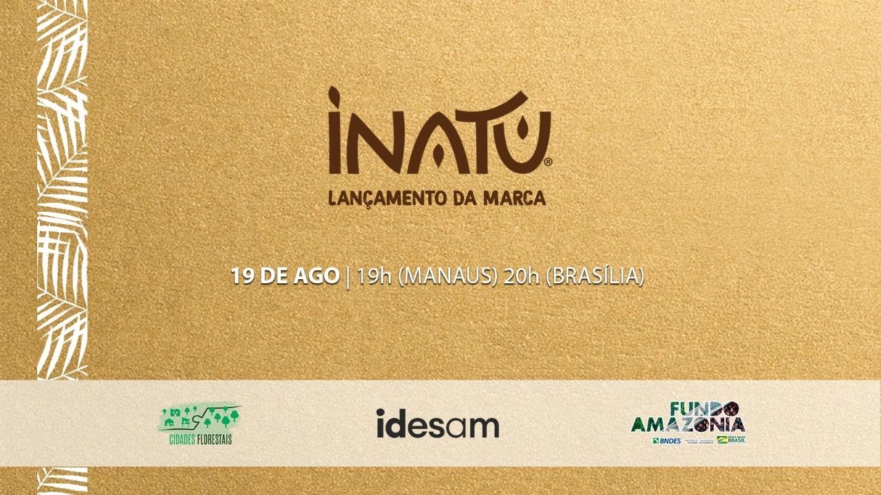 Live de Lançamento - Inatú Amazônia