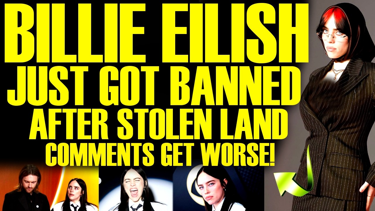 Bille Eilish JUST GOT BANNED After Stolen Land & ICE Comments GET WORSE After Grammys DISASTER!