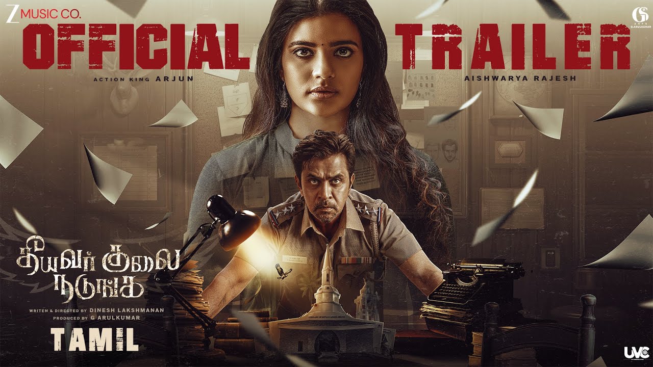 Theeyavar Kulai Nadunga (Tamil) - Official Trailer | Action King Arjun & Aishwarya Rajesh