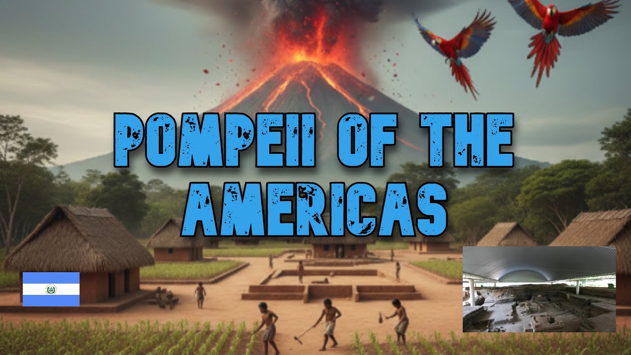 Joya de Ceren, El Salvador: The Pompeii of the Americas