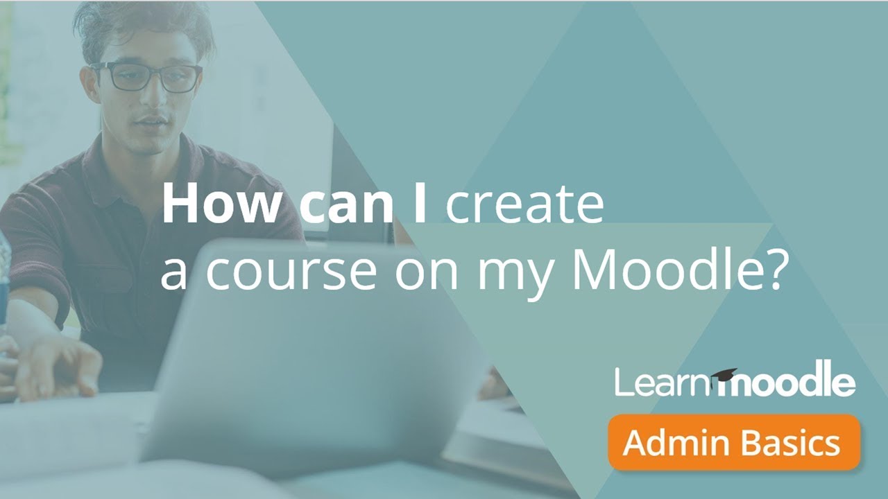 Create a course Admin Basics