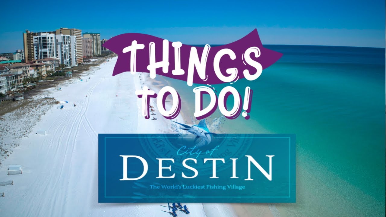 10 Best Things To Do In Destin Florida - Full Destin Travel Tour