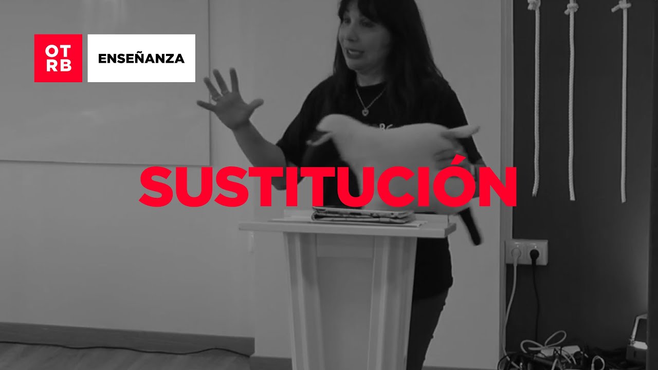 La sustitución