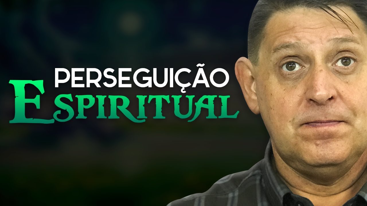 380 - Perseguição Espiritual