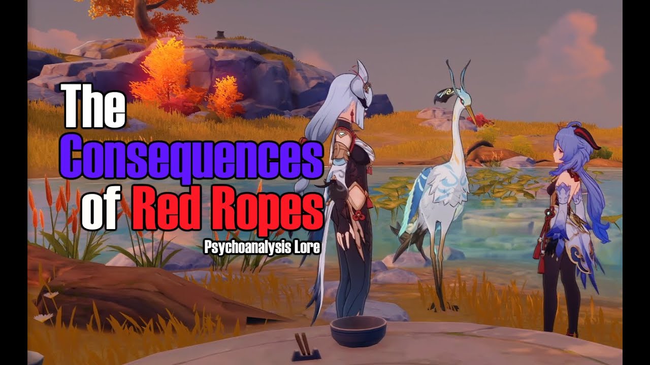 [2.4] Why does Ganyu also have Red Ropes? | Psychology of Teyvat | GI Lore