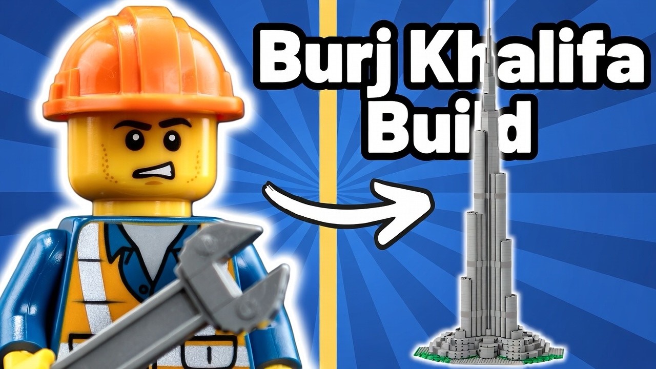 Too BIG for LEGO?! Burj Khalifa Build