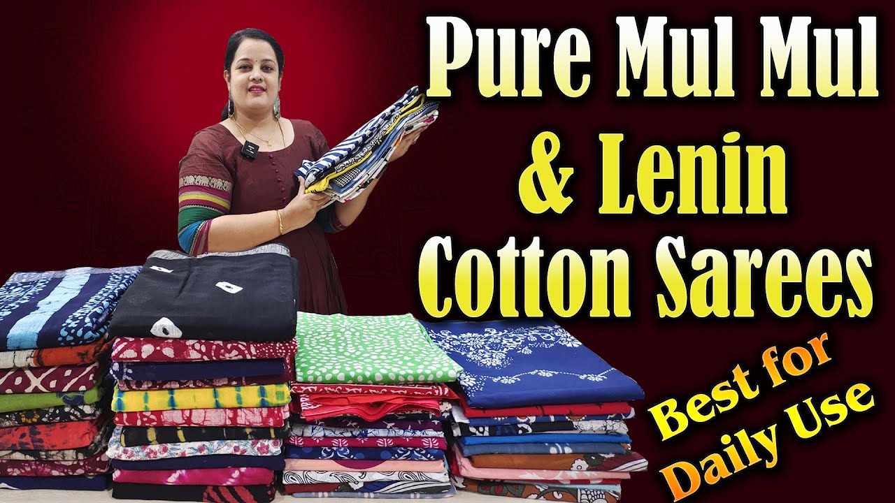 Latest Pure Mul Mul Cotton and Lenin Cotton Sarees | Best for Daily Use | Colours Overload Sarees