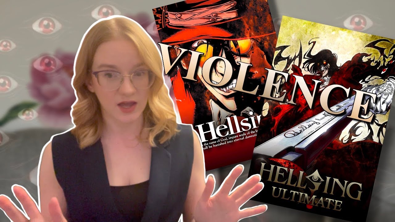 I watched Hellsing and Hellsing Ultimate