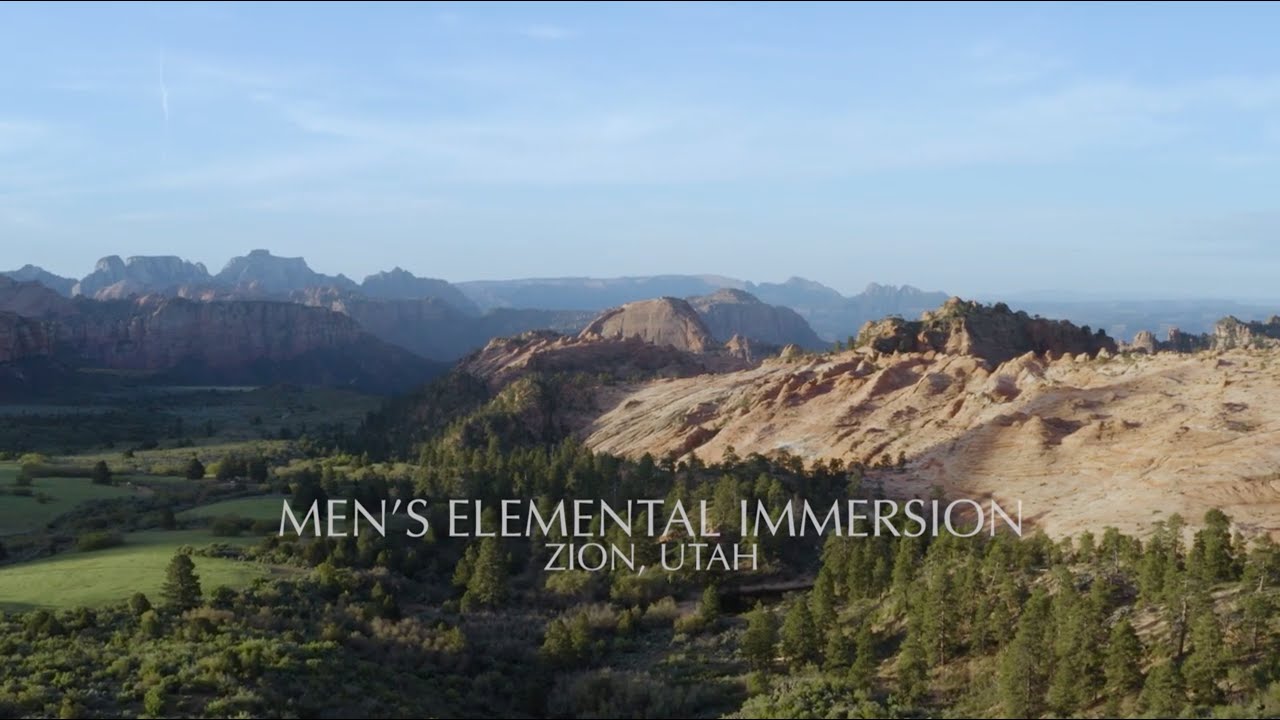 Annual Zion Men's Elemental Immersion