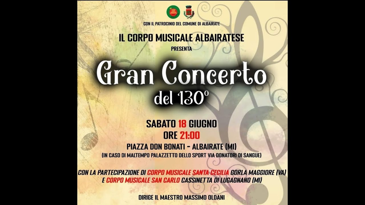 Albairate Concerto d'estate 130°Corpo Musicale Albairatese