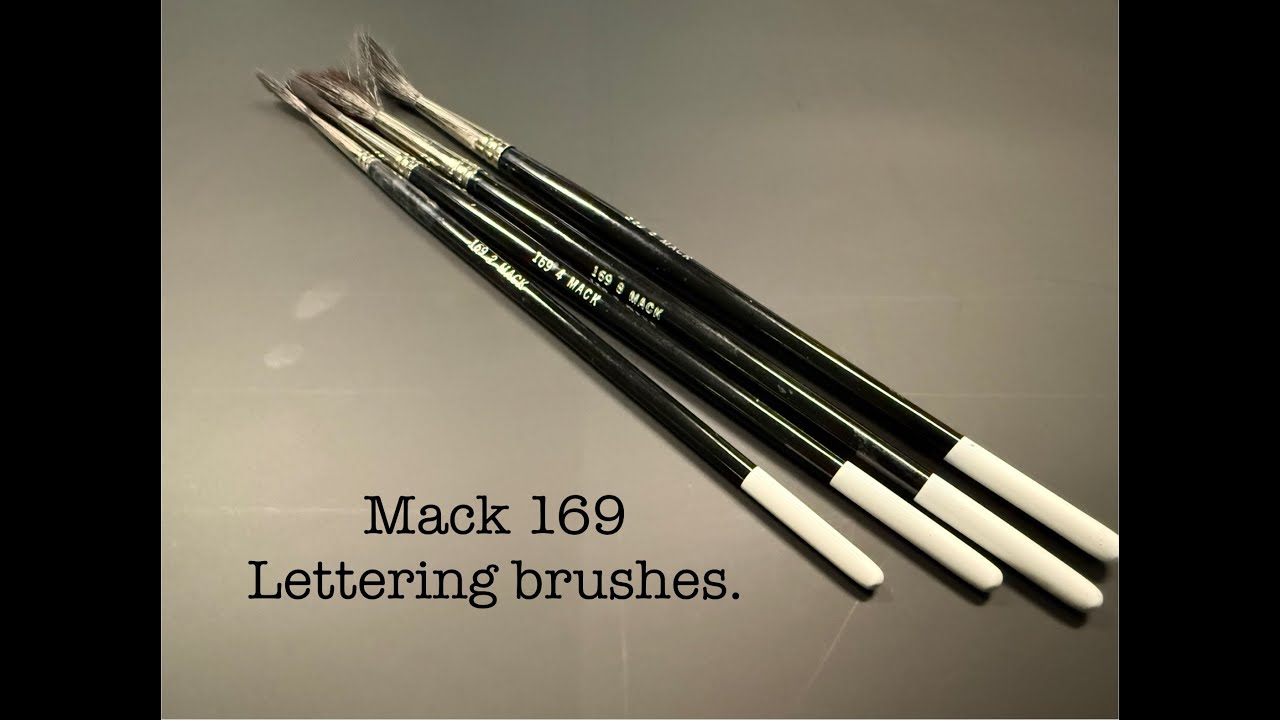 Mack 169 lettering brush review