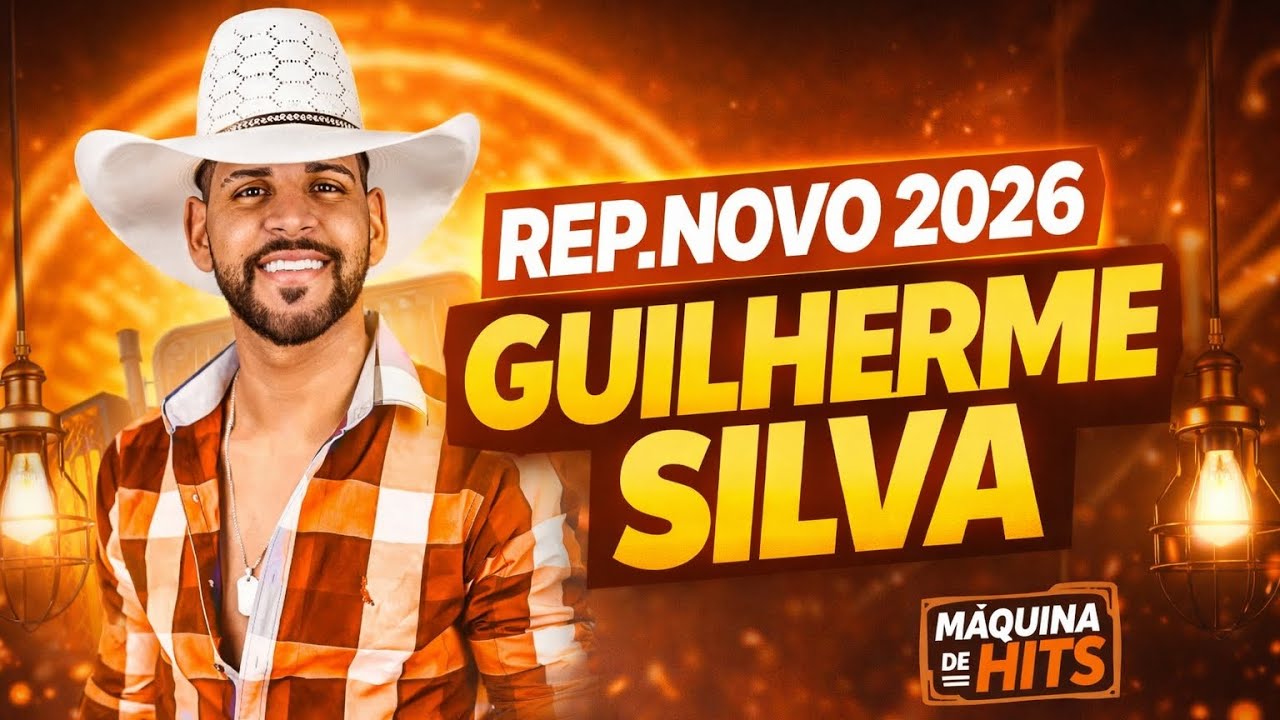 GUILHERME SILVA 2026 REPERTÓRIO NOVO ATUALIZADO - TBT DE BAR - GUILHERME SILVA 2026 