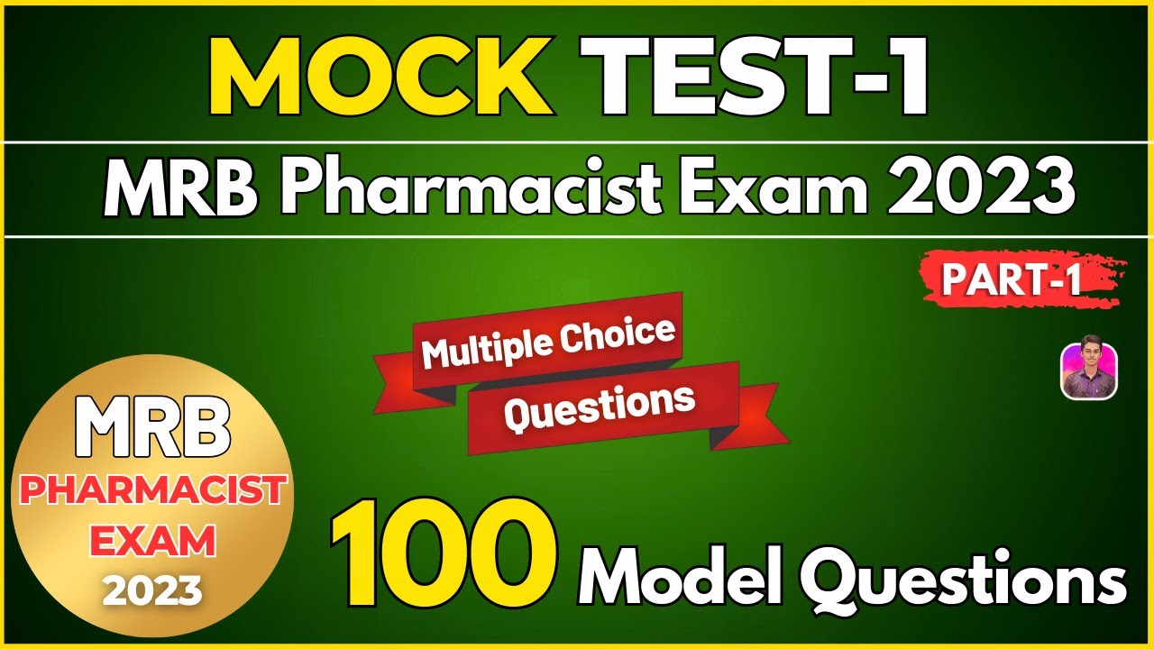 MOCK Test-1 | MRB Pharmacist Exam 2023