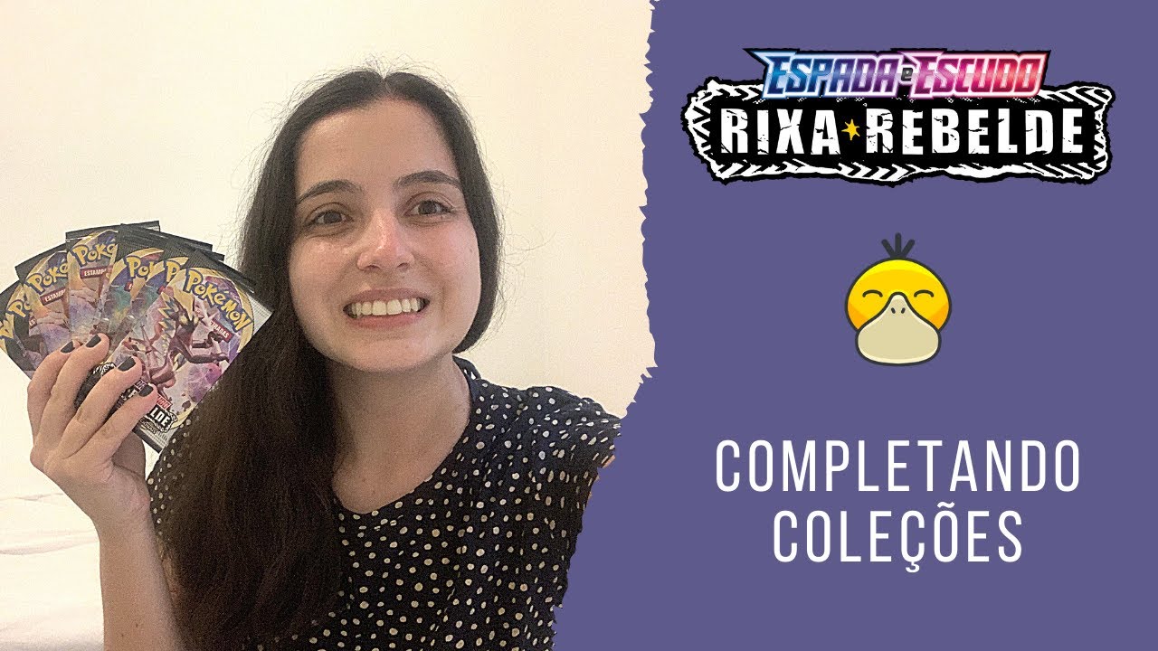 COMPLETANDO COLE&Ccedil;&Otilde;ES Espada e Escudo  Rixa Rebelde - Parte 1