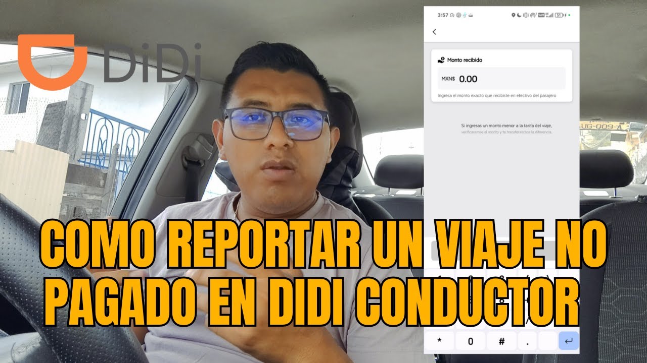 ¿Como Reportar Viajes No Pagados en DIDI 2025?