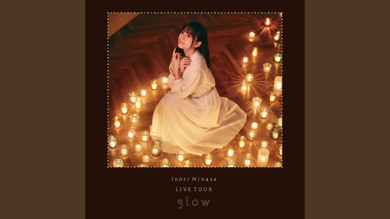 Step Up! (Inori Minase LIVE TOUR 2022 glow)