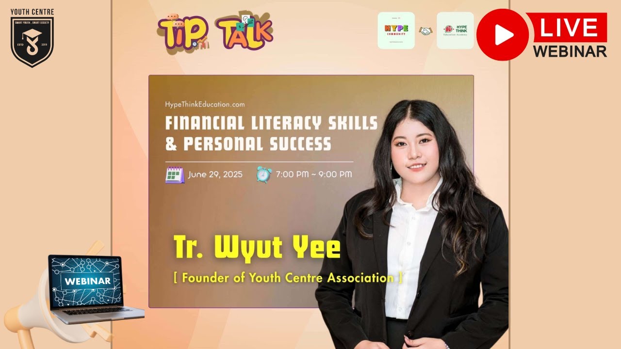 Financial Literacy Skills and Personal Success [TIPTALK Webinar] || Tr. Wyutyee