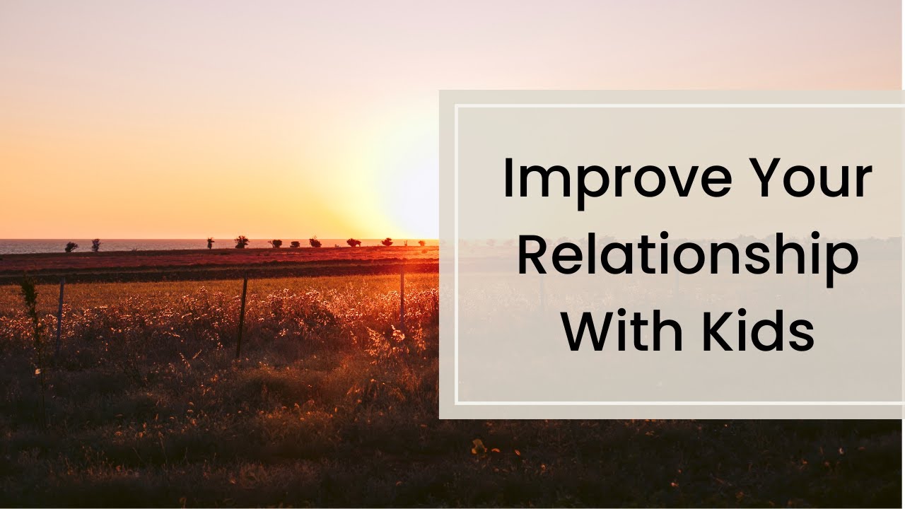 Improve Your Relationship With Kids - Love & Logic, Dr Charles Fay