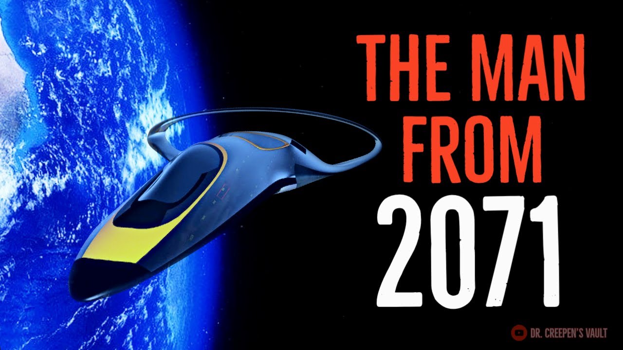 ''The Man from 2071'' | SCI-FI TIME TRAVEL CREEPYPASTA
