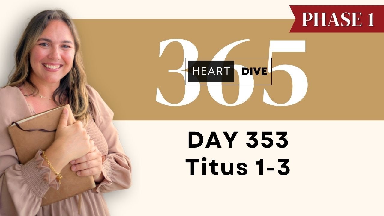 Day 353 Titus 1-3 | Daily One Year Bible Study | Audio Bible Reading w/ Commentary | New Test.