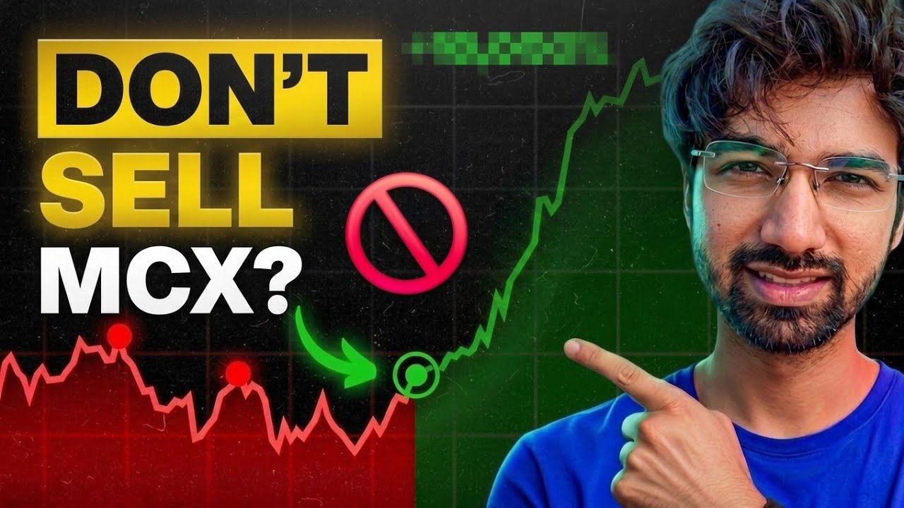 ⛔️ STOP! Before You Sell MCX, Watch This!