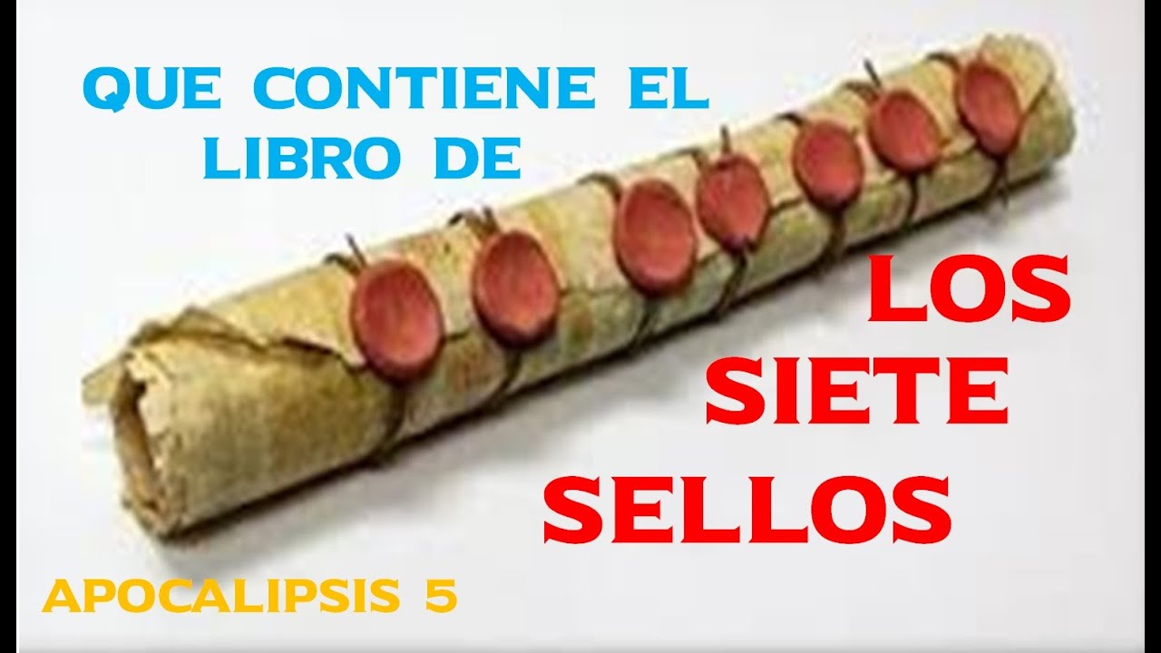 Que contiene el Libro de los Siete Sellos – Apocalipsis 5 - Parte # 1 - Gustavo Castillo Espinel